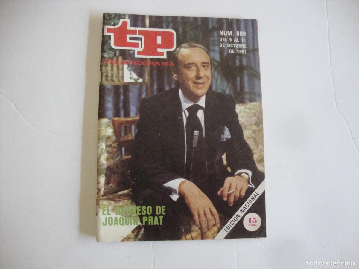 Coleccionismo de revista Teleprograma: REVISTA TELEPROGRAMA TP N&ordm; 809 EL REGRESO DE JOAQUIN PRAT - Foto 1