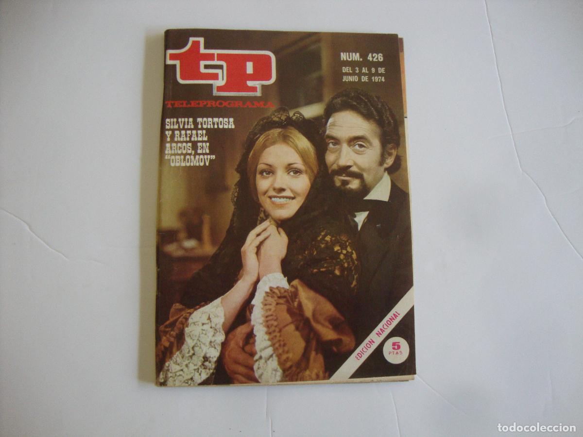 Coleccionismo de Revista Teleprograma: REVISTA TELEPROGRAMA TP N&ordm; 426 SILVIA TORTOSA Y RAFAEL ARCOS OBLOMOV