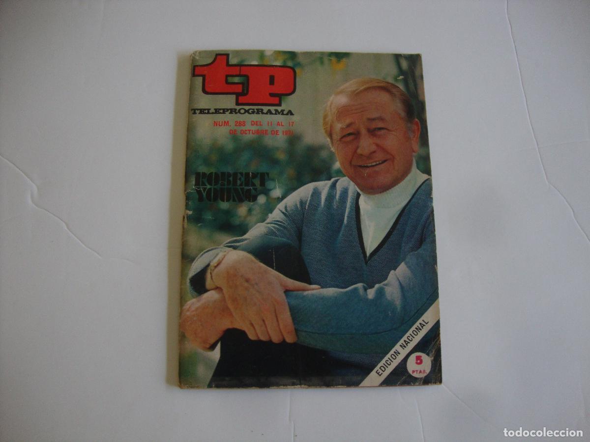 Coleccionismo de Revista Teleprograma: REVISTA TELEPROGRAMA TP N&ordm; 288 ROBERT YOUNG