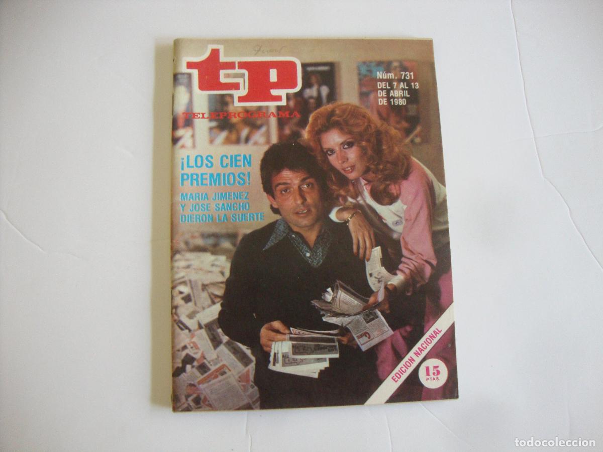Coleccionismo de Revista Teleprograma: REVISTA TELEPROGRAMA TP N&ordm; 731 LOS 100 PREMIOS MARIA JIMENEZ Y JOSE SANCHO DIERON LA SUERTE