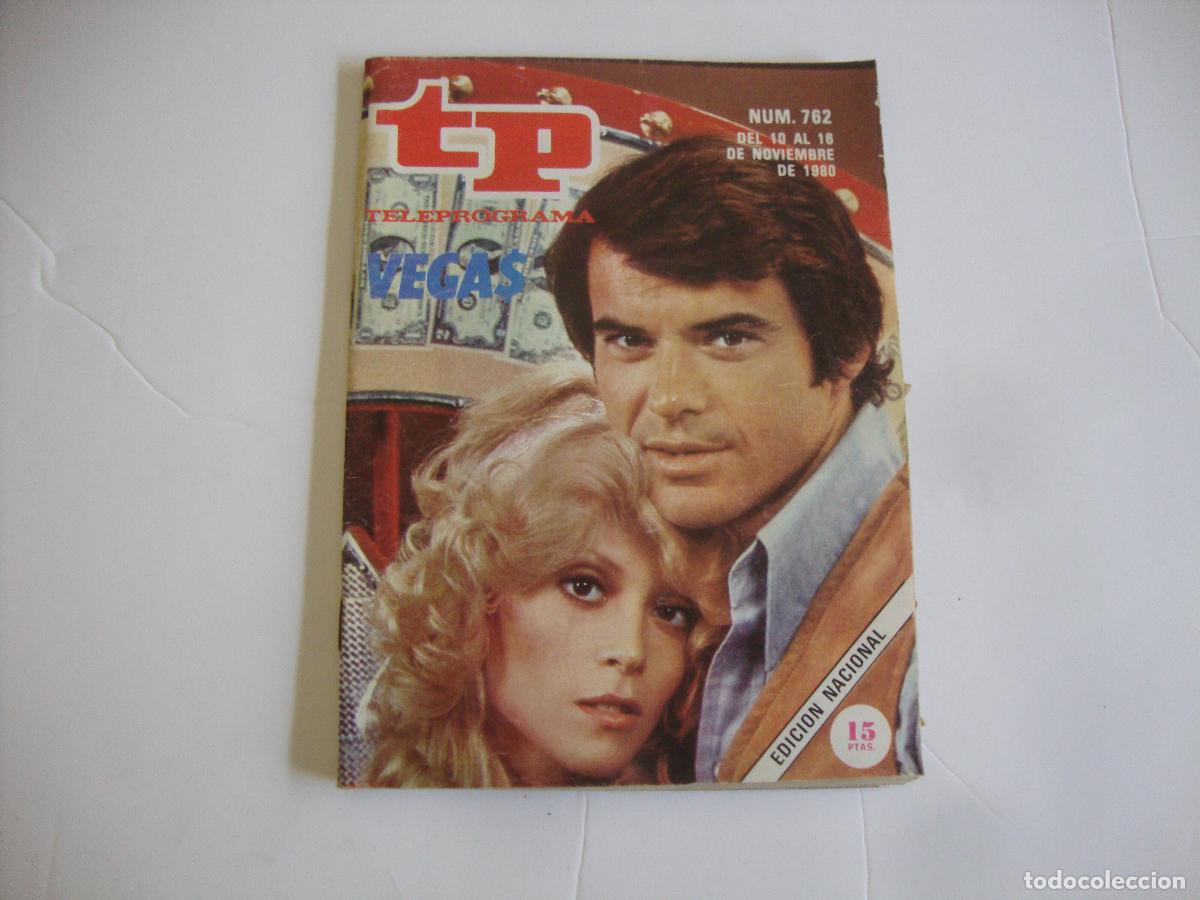 Coleccionismo de Revista Teleprograma: REVISTA TELEPROGRAMA TP N&ordm; 762 VEGAS