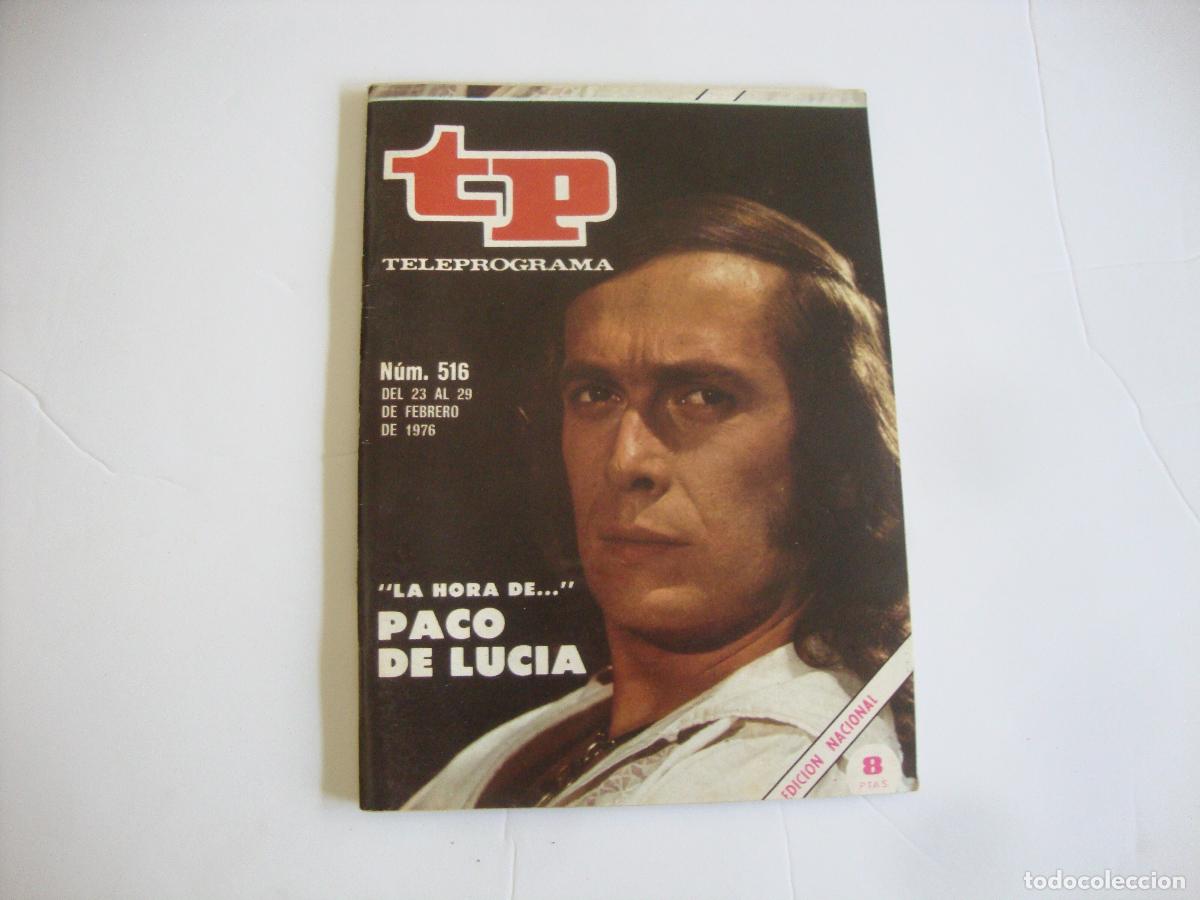 Coleccionismo de Revista Teleprograma: REVISTA TELEPROGRAMA TP N&ordm; 516 LA HORA DE PACO DE LUCIA