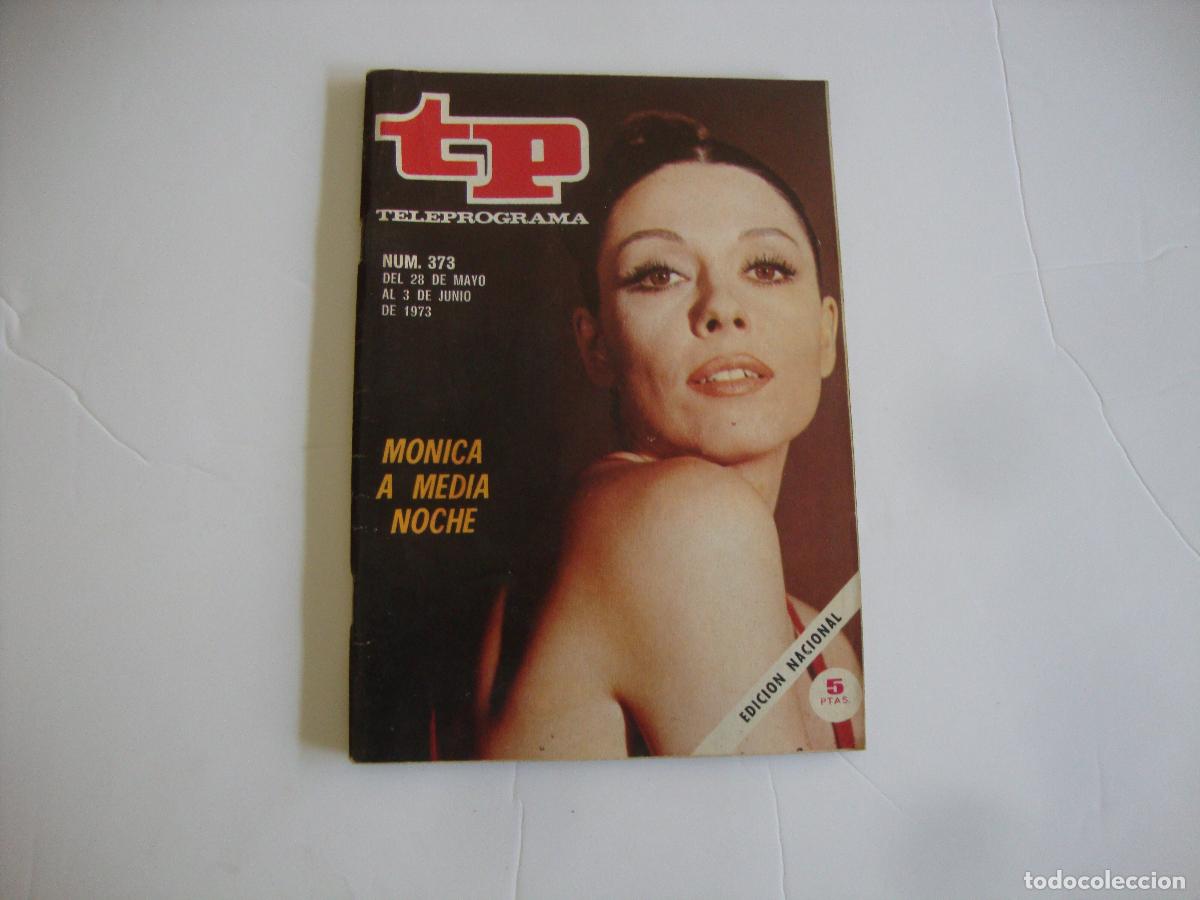Coleccionismo de Revista Teleprograma: REVISTA TELEPROGRAMA TP N&ordm; 373 MONICA A MEDIA NOCHE