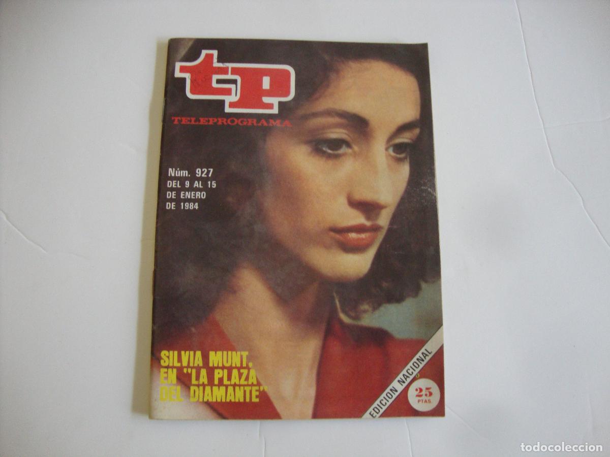 Coleccionismo de Revista Teleprograma: REVISTA TELEPROGRAMA TP N&ordm; 927 SILVIA MUNT EN LA PLAZA DEL DIAMANTE
