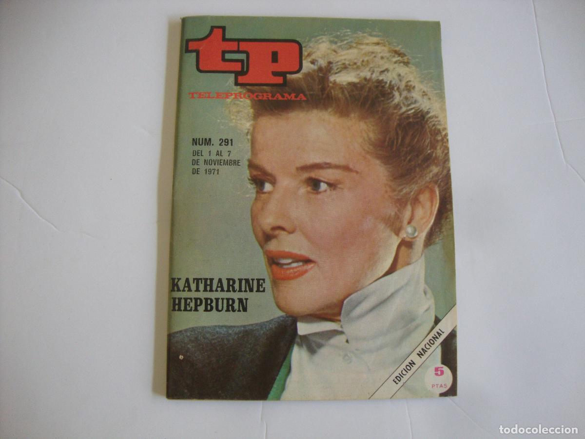 Coleccionismo de revista Teleprograma: REVISTA TELEPROGRAMA TP N&ordm; 291 KATHARINE HEPBURN - Foto 1