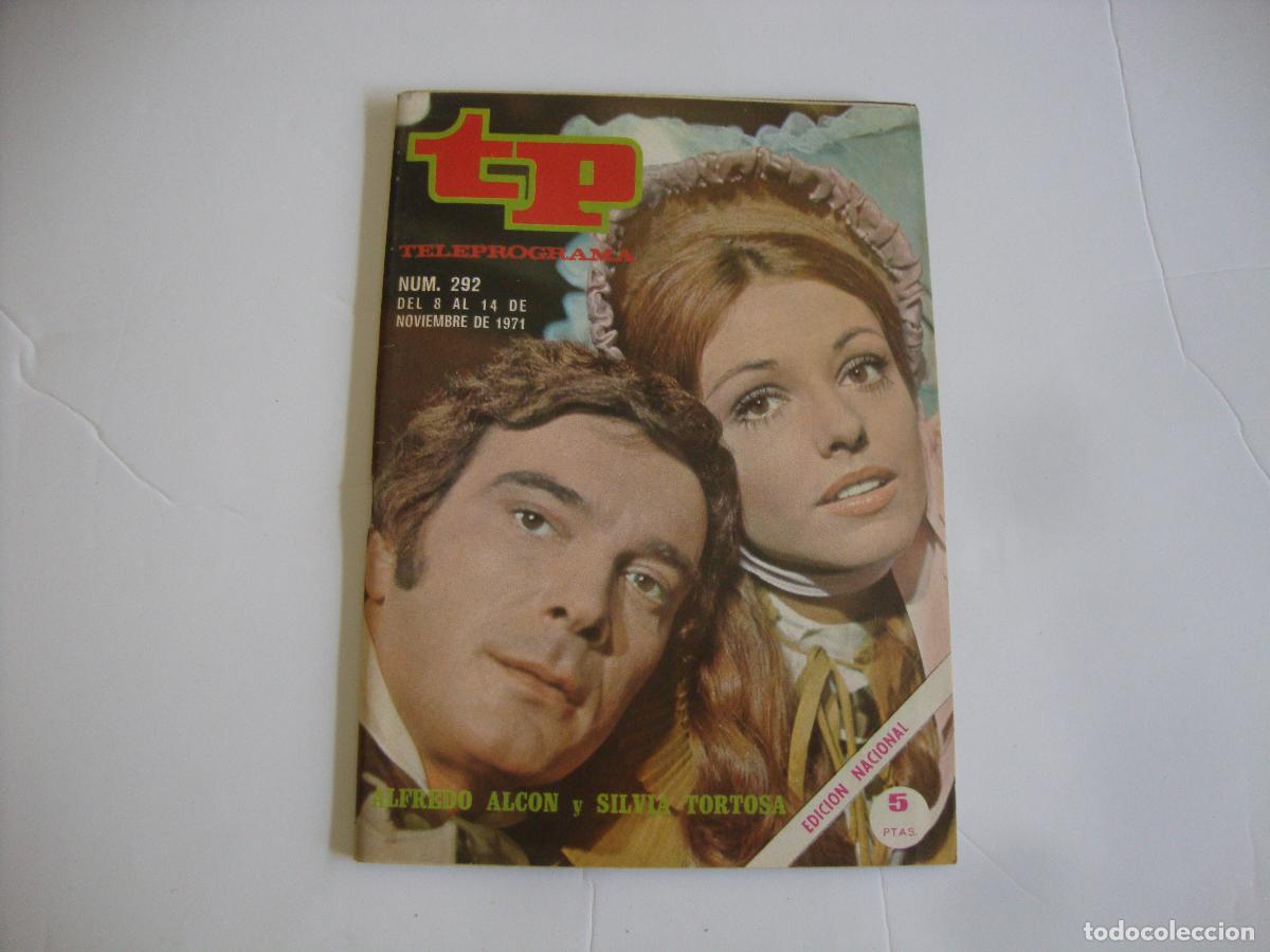 Coleccionismo de Revista Teleprograma: REVISTA TELEPROGRAMA TP N&ordm; 292 ALFREDO ALCON Y SILVIA TORTOSA