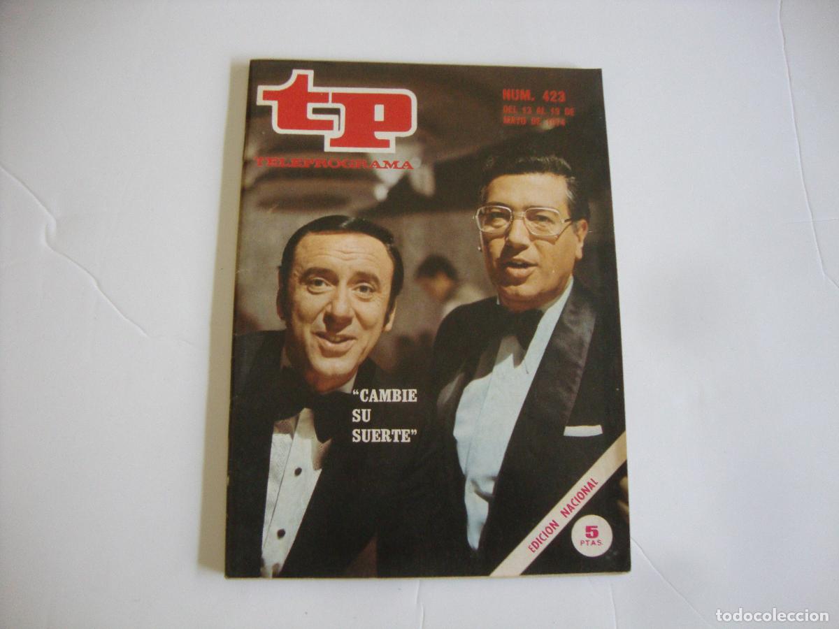 Coleccionismo de Revista Teleprograma: REVISTA TELEPROGRAMA TP N&ordm; 423 CAMBIE SU SUERTE