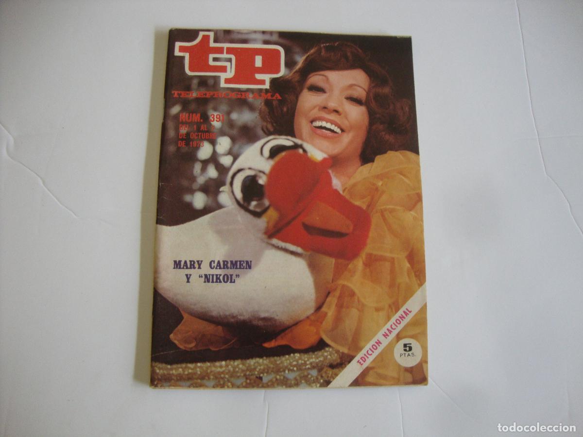 Coleccionismo de Revista Teleprograma: REVISTA TELEPROGRAMA TP N&ordm; 391 MARI CARMEN Y NIKOL