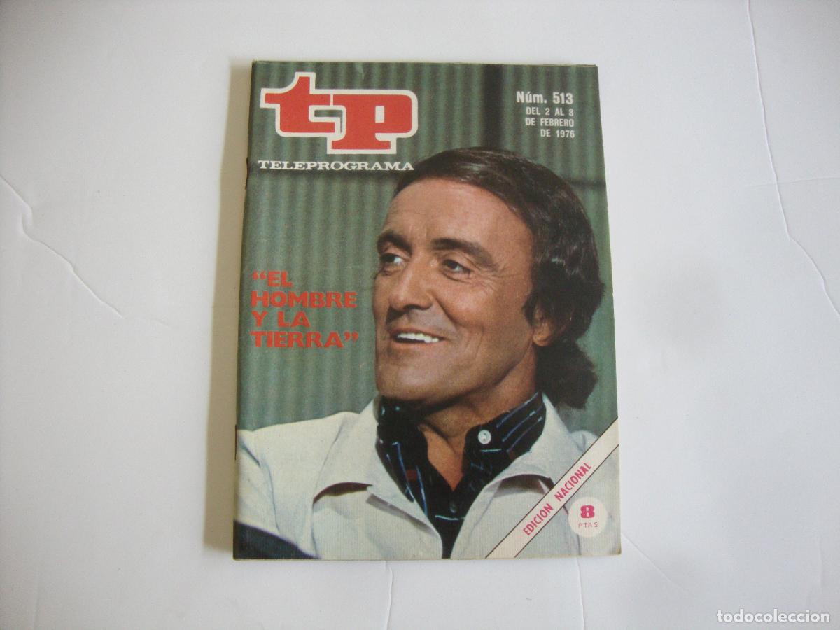 Coleccionismo de Revista Teleprograma: REVISTA TELEPROGRAMA TP N&ordm; 513 EL HOMBRE Y LA TIERRA