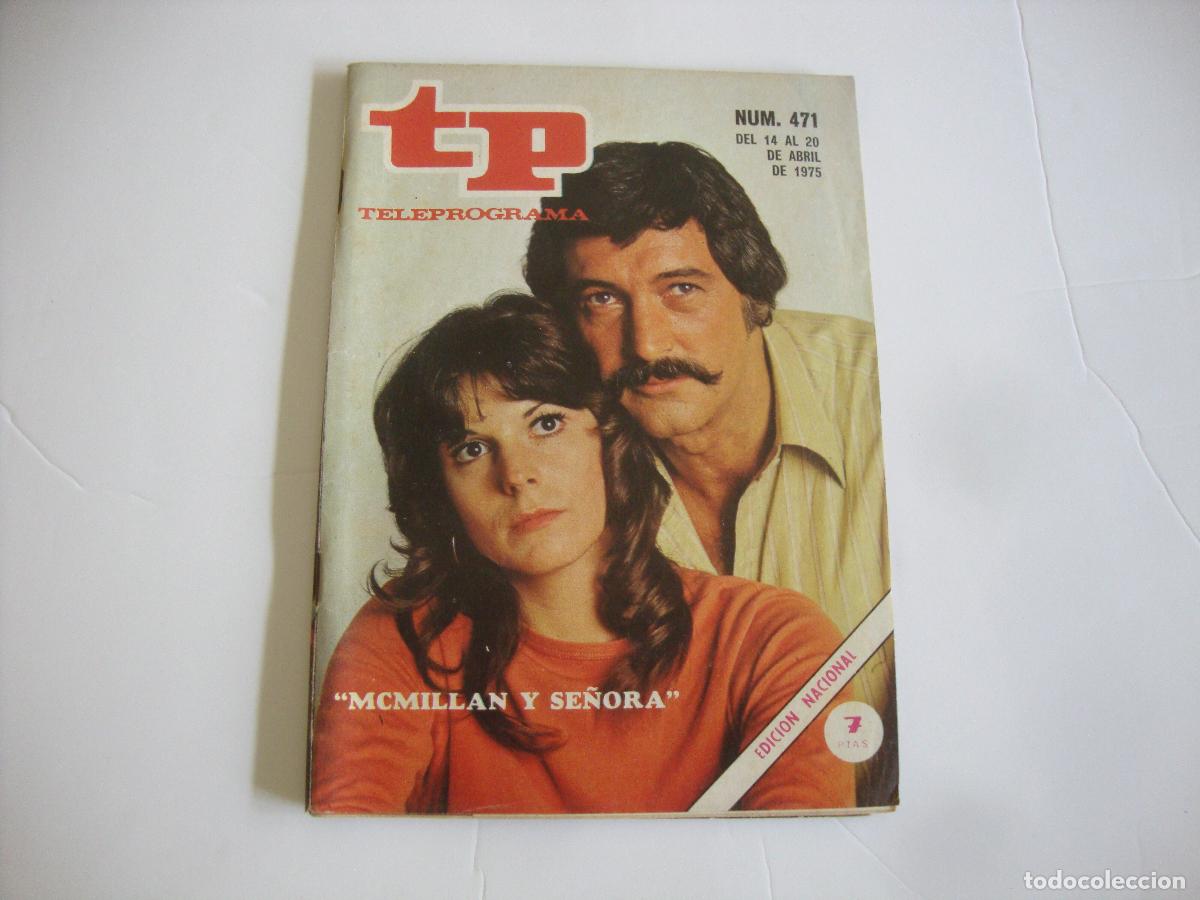 Coleccionismo de revista Teleprograma: REVISTA TELEPROGRAMA TP N&ordm; 471 MCMILLAN Y SE&Ntilde;ORA - Foto 1