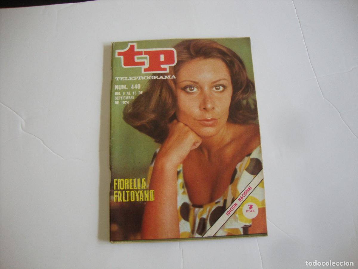 Coleccionismo de Revista Teleprograma: REVISTA TELEPROGRAMA TP N&ordm; 440 FIORELLA FALTOYANO