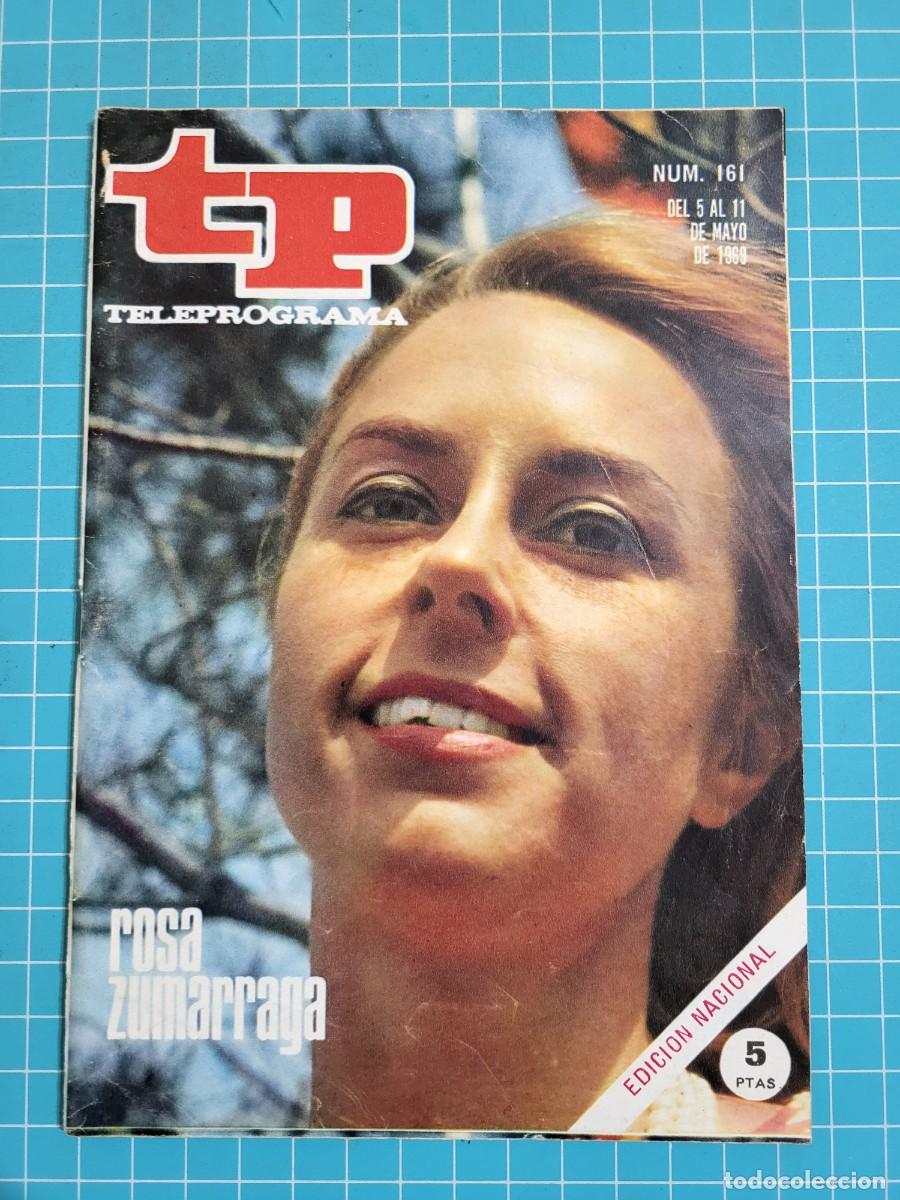 Coleccionismo de Revista Teleprograma: TP. Teleprograma, N.&ordm; 161. Rosa Zumarraga. 1969
