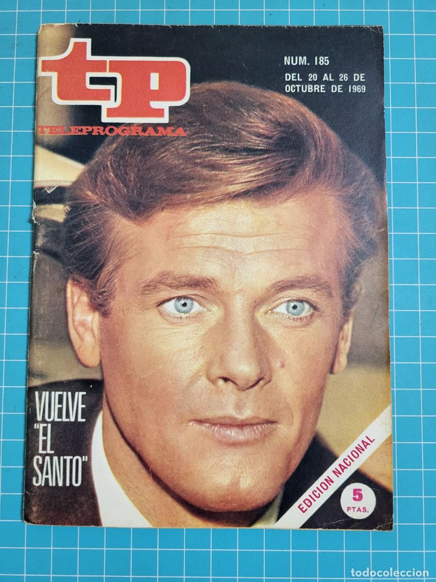 Coleccionismo de Revista Teleprograma: TP. Teleprograma, N.&ordm; 185. Vuelve &rdquo;el Santo&rdquo;. 1969. 2 Bolsa 1