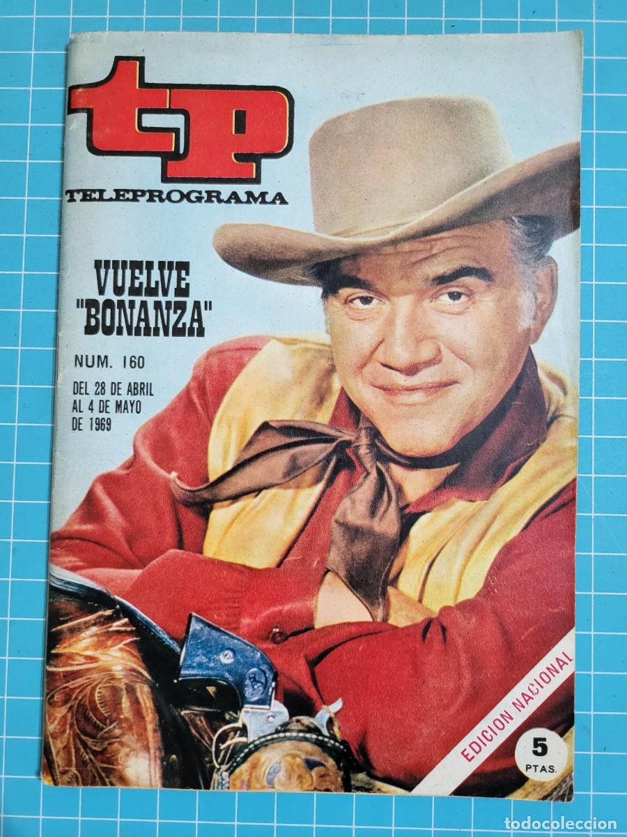 Coleccionismo de Revista Teleprograma: TP. Teleprograma, N.&ordm; 160. Vuelve &rdquo;Bonanza&rdquo;. 1969. 2 Bolsa 1