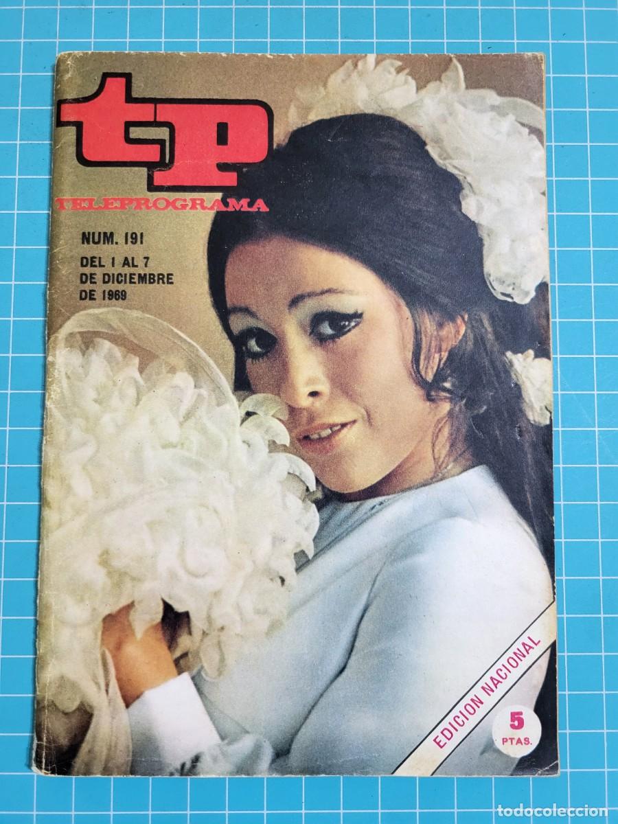 Coleccionismo de revista Teleprograma: TP. Teleprograma, N.&ordm; 191. Massiel del &rdquo;la&rdquo; al &rdquo;si&rdquo;. 1969. 2 Bolsa 1 - Foto 1