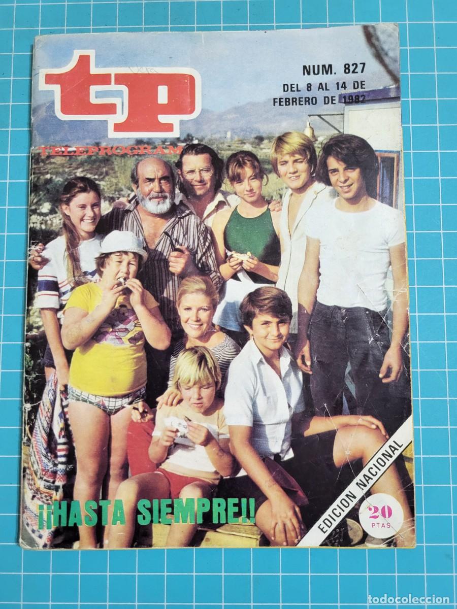 Coleccionismo de revista Teleprograma: TP. Teleprograma, N.&ordm; 827. &iexcl;&iexcl;Hasta siempre!!. 1982. 2 Bolsa 1 - Foto 1