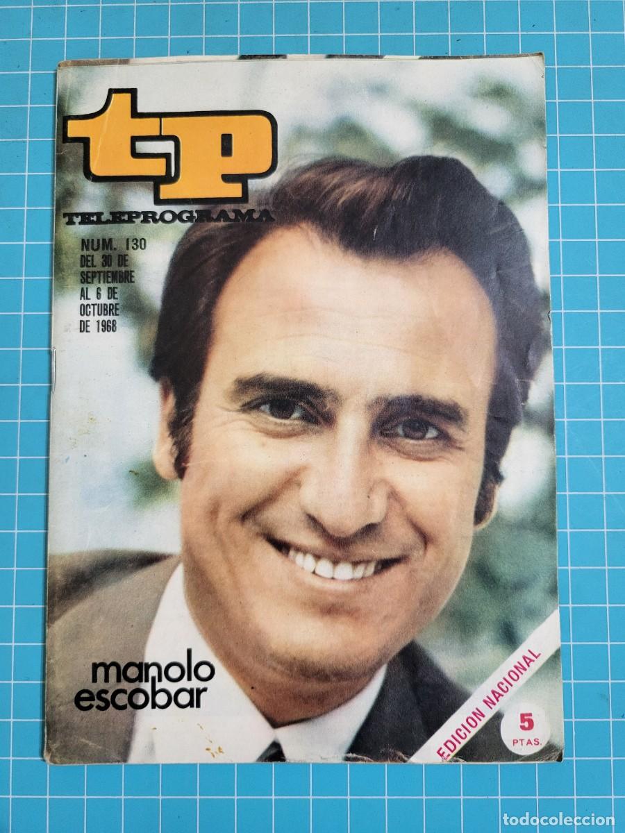 Coleccionismo de Revista Teleprograma: TP. Teleprograma, N.&ordm; 130. Manolo Escobar. 1969. 2 Bolsa 1
