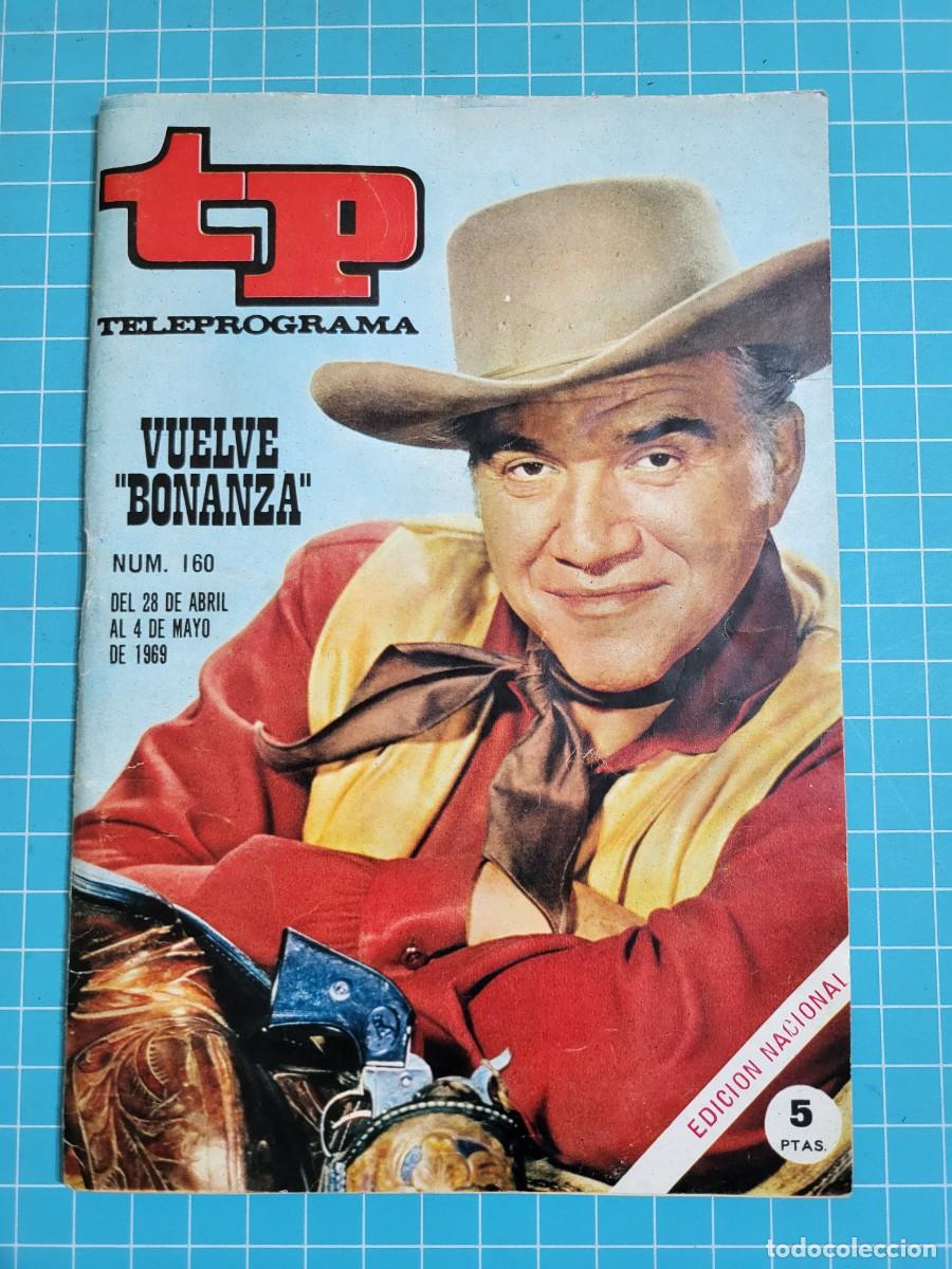 Coleccionismo de Revista Teleprograma: TP. Teleprograma, N.&ordm; 160. Vuelve &rdquo;Bonanza&rdquo;. 1969. 2 Bolsa 1