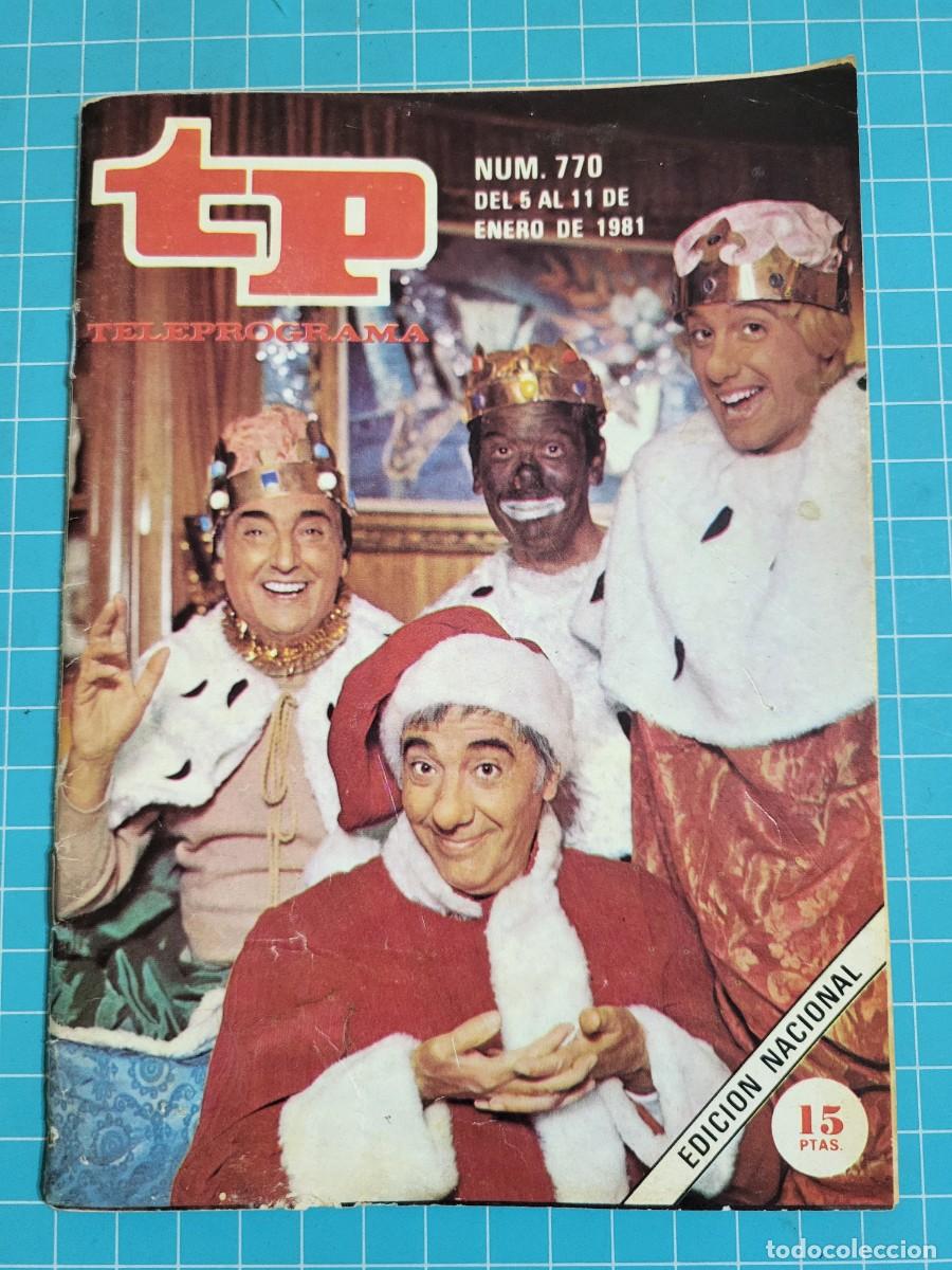 Coleccionismo de Revista Teleprograma: TP. Teleprograma, N.&ordm; 770. Tres reyes magos y un papa Noel. 1981. 2 Bolsa 1