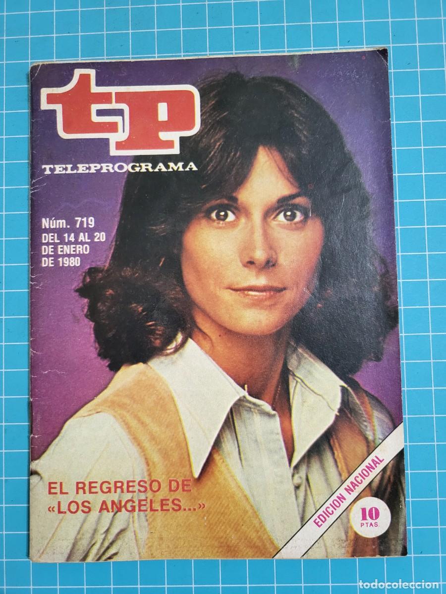 Coleccionismo de Revista Teleprograma: TP. Teleprograma, N.&ordm; 719. El regreso de &rdquo;los &aacute;ngeles...&rdquo;. 1980. 2 Bolsa 1