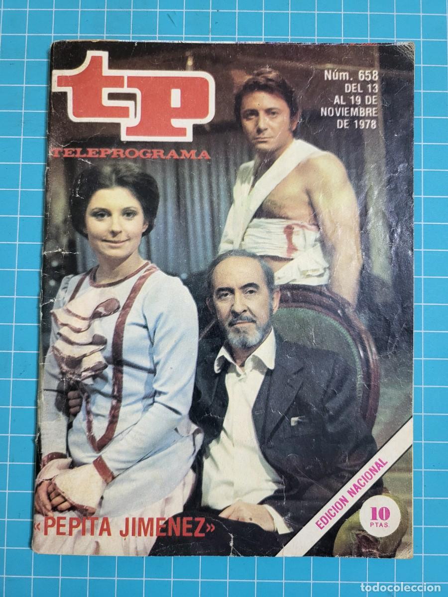 Collezionismo di Rivista Teleprograma: TP. Teleprograma, N.&ordm; 658. &rdquo;Pepita Jim&eacute;nez&rdquo;. 1978. 2 Bolsa 2
