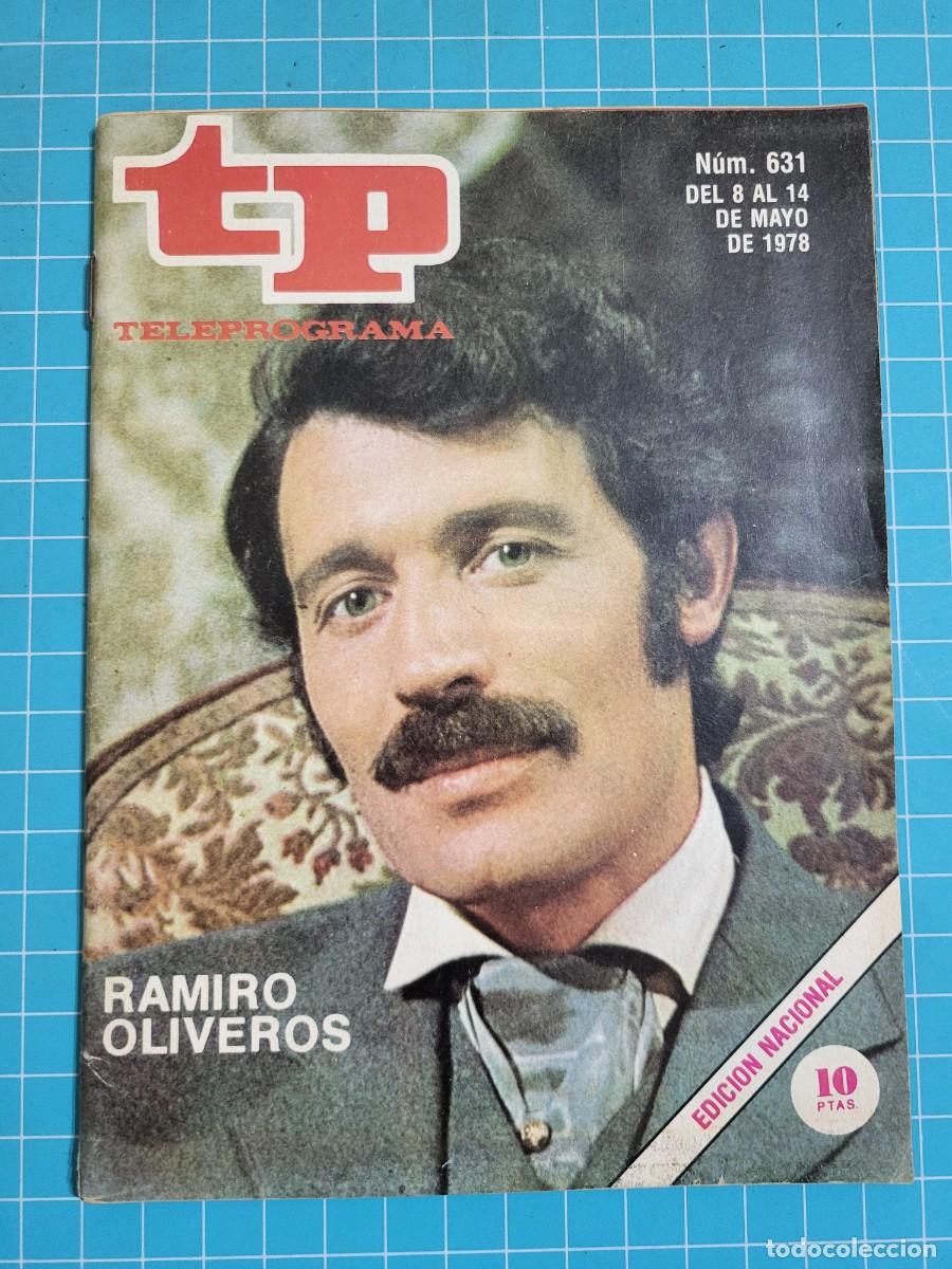Coleccionismo de Revista Teleprograma: TP. Teleprograma, N.&ordm; 631. Ramiro Oliveros. 1978. 2 Bolsa 2