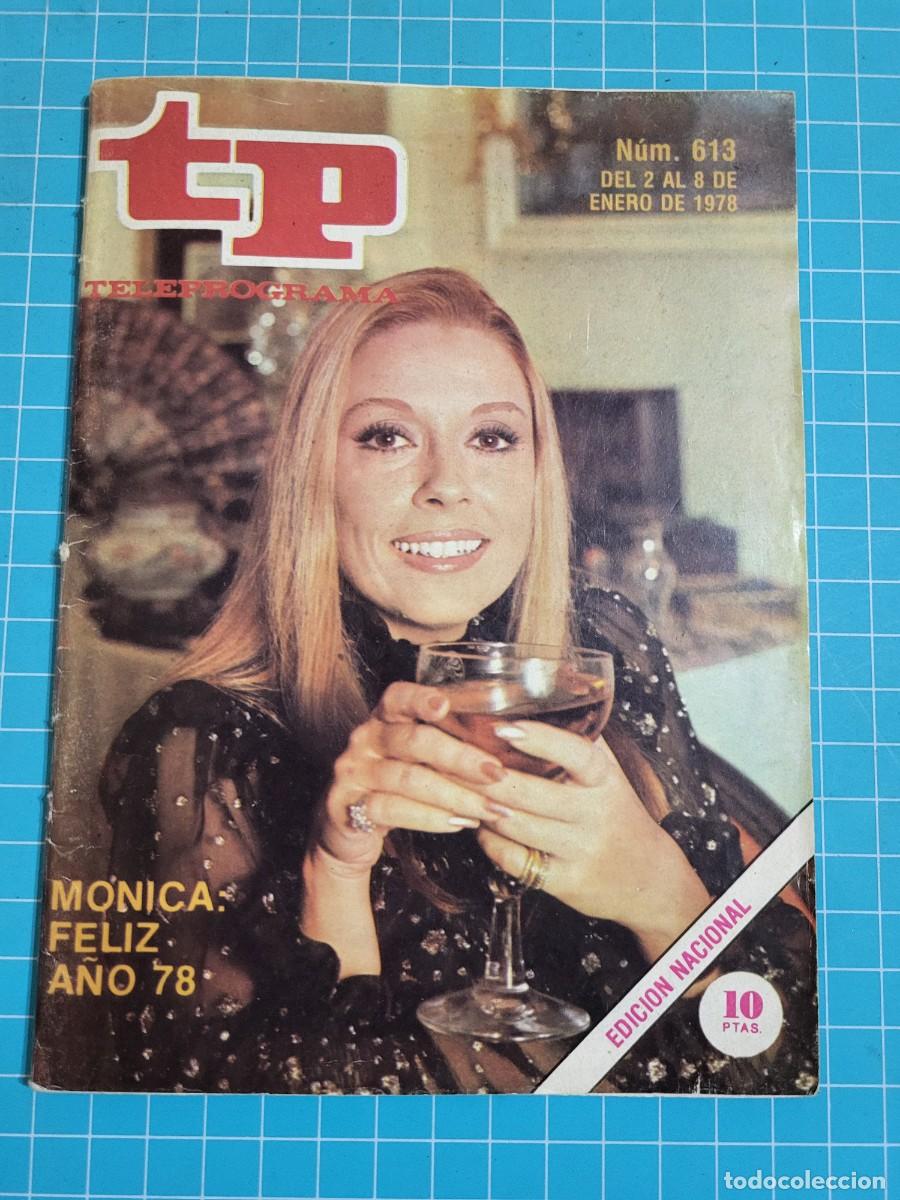 Coleccionismo de Revista Teleprograma: TP. Teleprograma, N.&ordm; 613. M&oacute;nica feliz a&ntilde;o 1978. 1978. 2 Bolsa 2