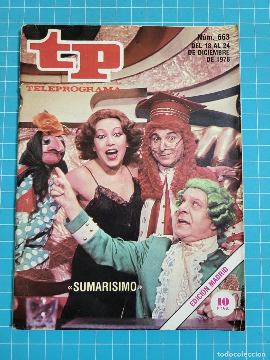 Coleccionismo de revista Teleprograma: TP. Teleprograma, N.&ordm; 663 &rdquo;Sumarisimo&rdquo;. 1978. 2 Bolsa 2 - Foto 1