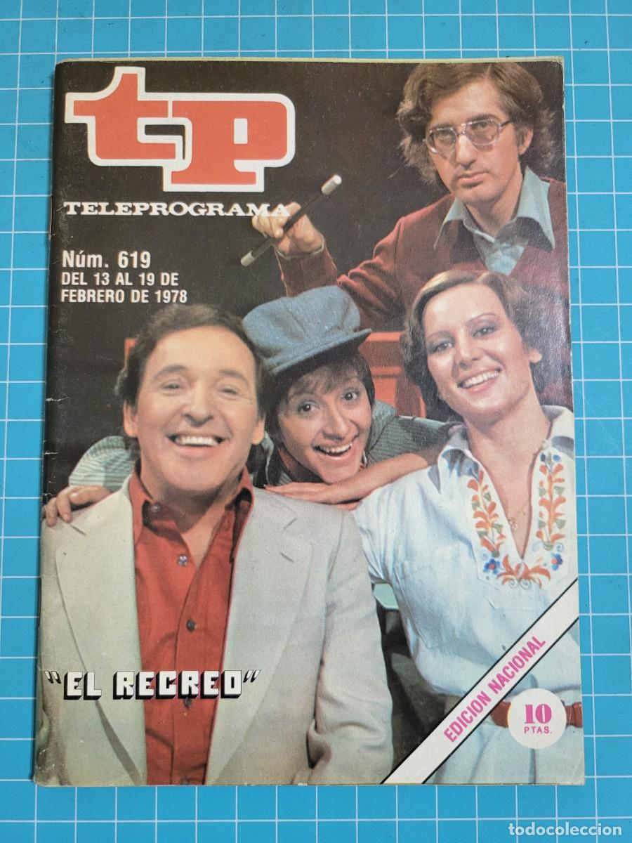 Coleccionismo de Revista Teleprograma: TP. Teleprograma, N.&ordm; 619 &rdquo;El recreo&rdquo;. 1978. 2 Bolsa 2