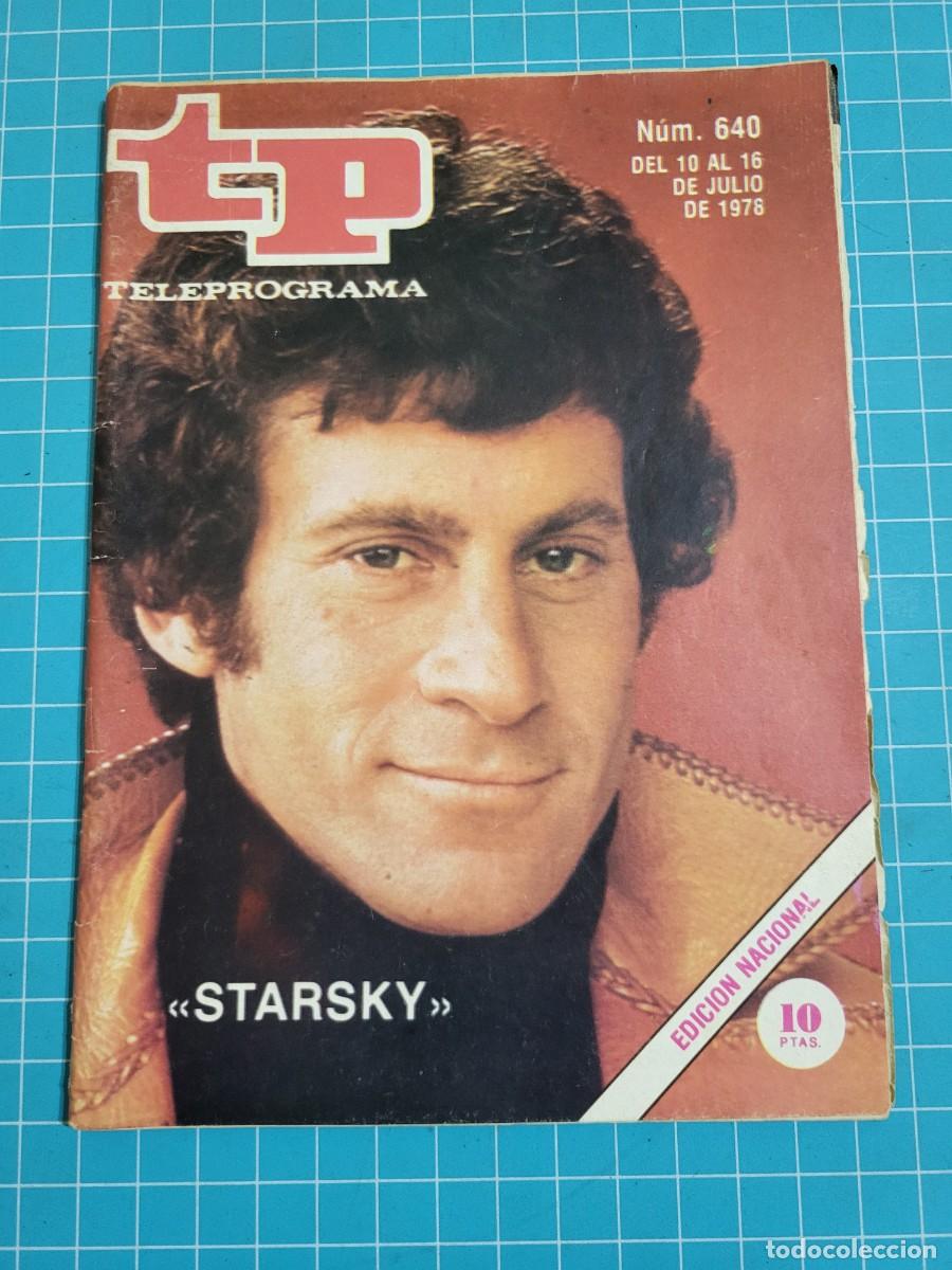 Coleccionismo de Revista Teleprograma: TP. Teleprograma, N.&ordm; 640. &rdquo;Starsky&rdquo;. 2 Bolsa 2