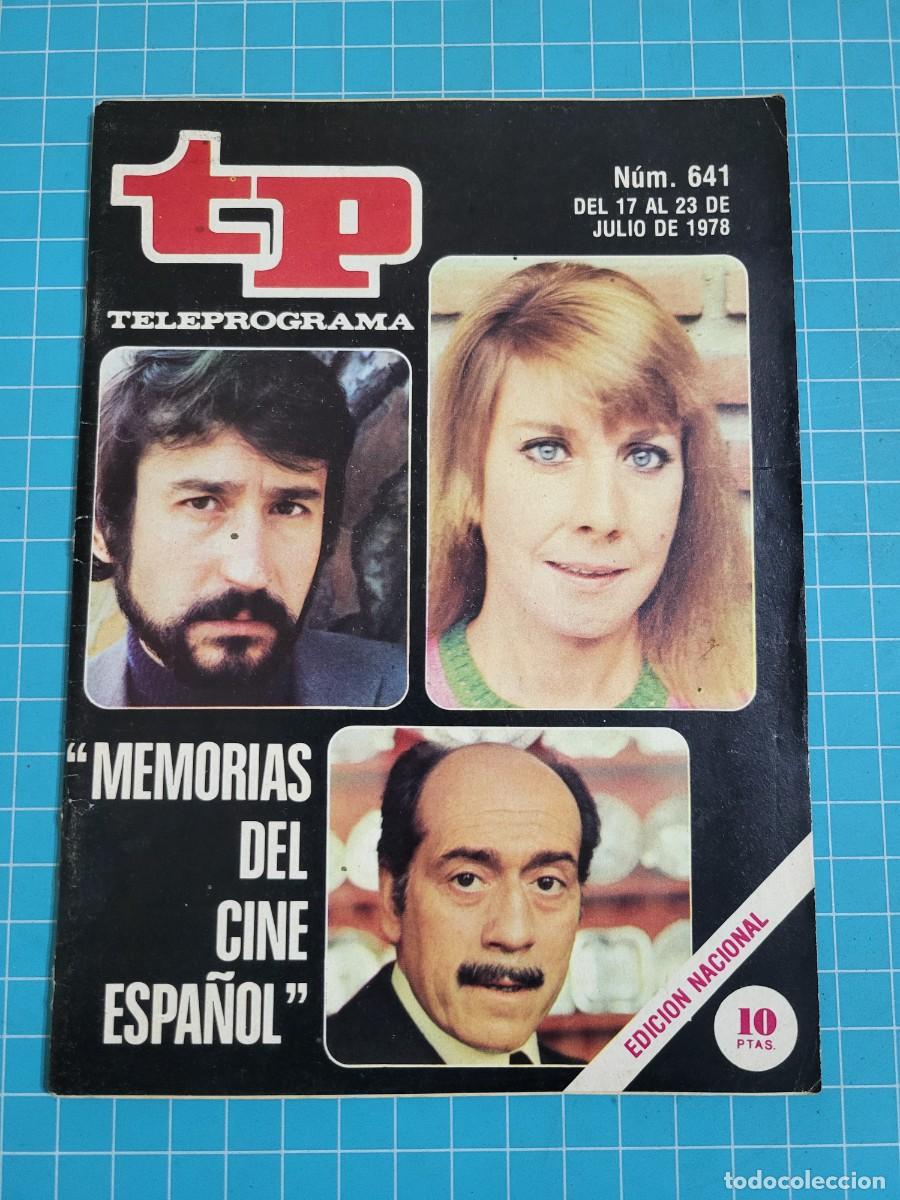 Coleccionismo de Revista Teleprograma: TP. Teleprograma, N.&ordm; 641. &rdquo;Memorias del cine Espa&ntilde;ol&rdquo;. 2 Bolsa 2