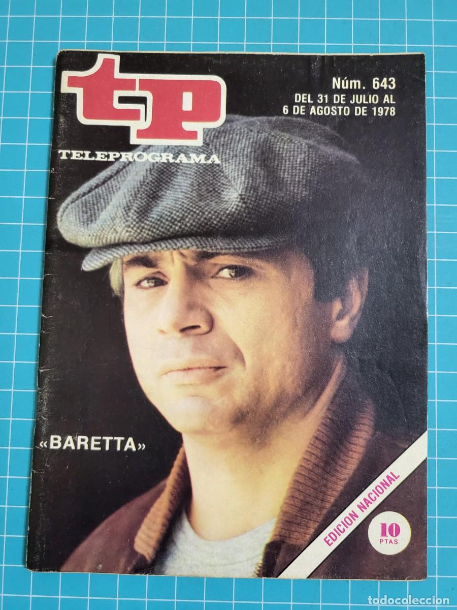 Coleccionismo de revista Teleprograma: TP. Teleprograma, N.&ordm; 643. &rdquo;Baretta&rdquo;. 2 Bolsa 2 - Foto 1