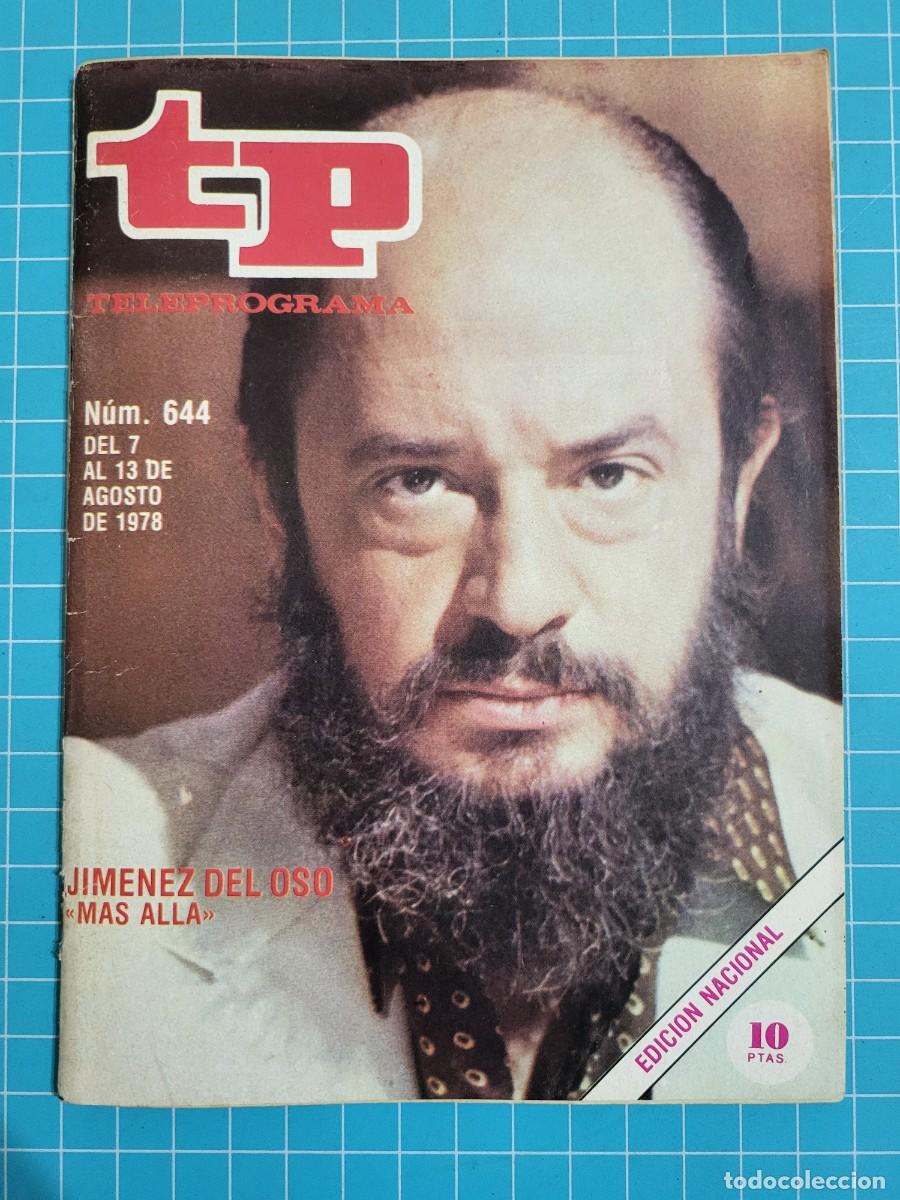 Coleccionismo de Revista Teleprograma: TP. Teleprograma, N.&ordm; 644. Jim&eacute;nez del Oso &rdquo;mas all&aacute;&rdquo;. 2 Bolsa 2
