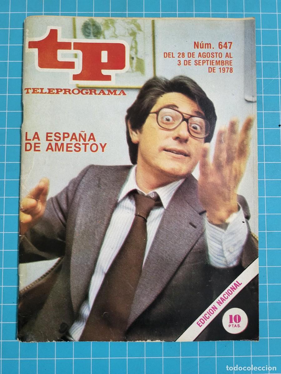 Coleccionismo de revista Teleprograma: TP. Teleprograma, N.&ordm; 647. La Espa&ntilde;a de Amestoy. 2 Bolsa 2 - Foto 1