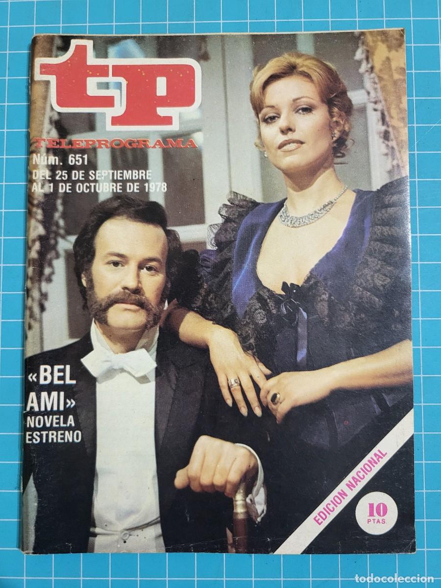 Coleccionismo de revista Teleprograma: TP. Teleprograma, N.&ordm; 651. &rdquo;Bel Ami&rdquo; novela estreno. 2 Bolsa 2 - Foto 1