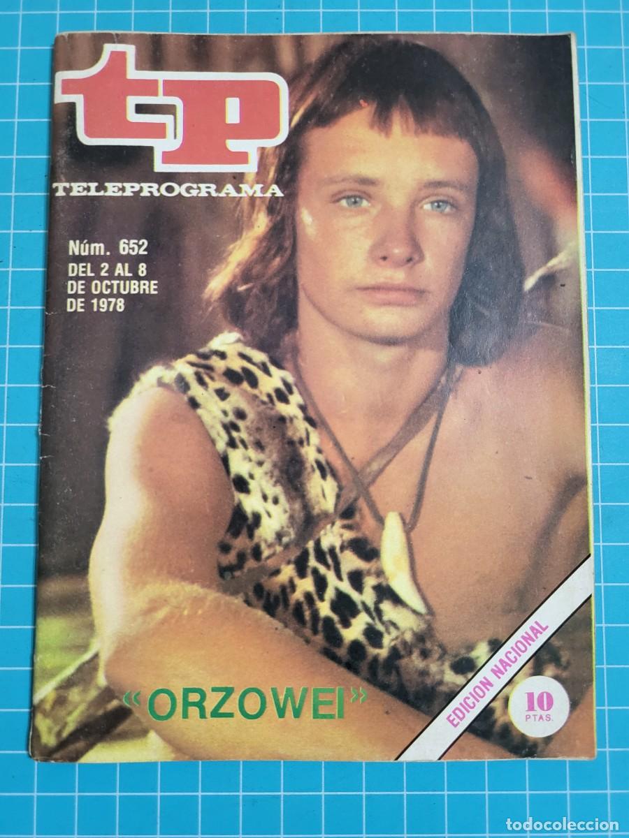 Coleccionismo de revista Teleprograma: TP. Teleprograma, N.&ordm; 652. &rdquo;Orzowei&rdquo;. 2 Bolsa 2 - Foto 1