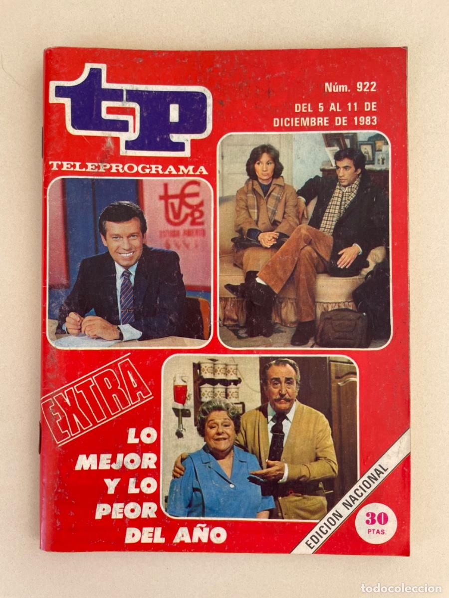 Coleccionismo de Revista Teleprograma: TP TELEPROGRAMA N&ordm; 922 DICIEMBRE 1983 *LO MEJOR Y LO PEOR. EXTRA. UN DOS TRES*