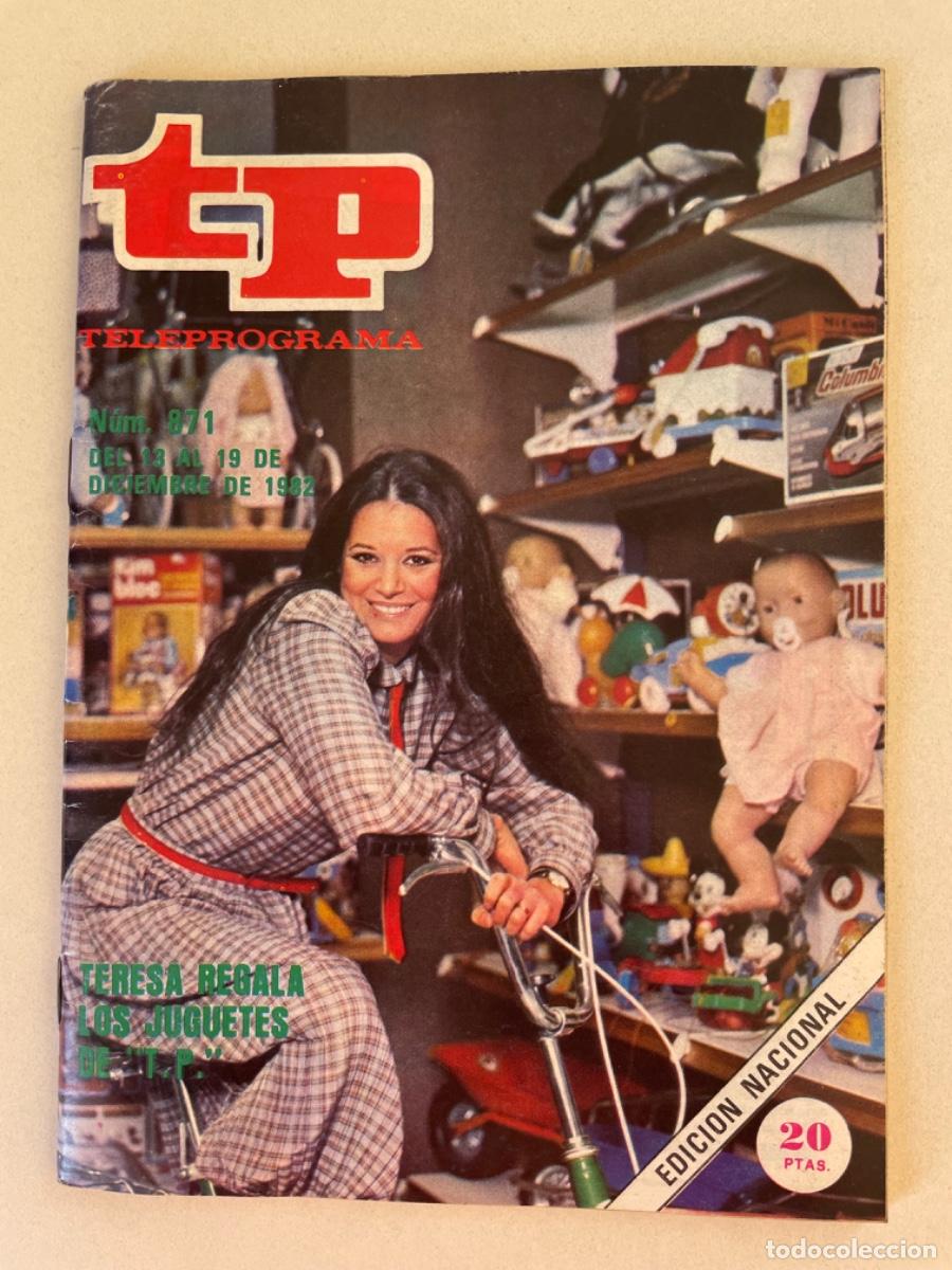 Coleccionismo de Revista Teleprograma: TP TELEPROGRAMA N&ordm; 871 DICIEMBRE 1982 *TERESA RABAL* JUGUETES