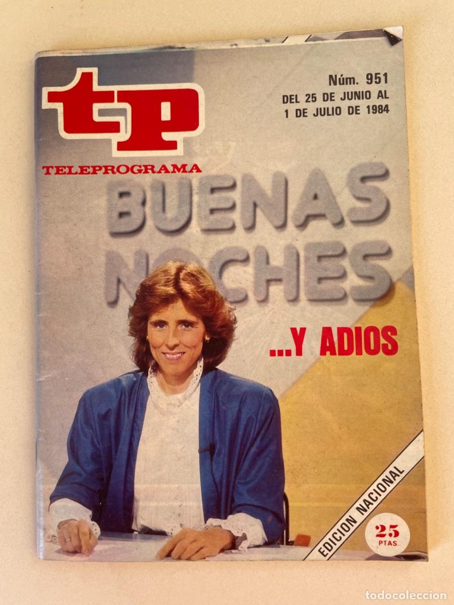 Coleccionismo de Revista Teleprograma: TP TELEPROGRAMA N&ordm; 951 JULIO 1984*MERCEDES MIL&Agrave;*