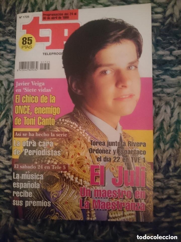 Coleccionismo de revista Teleprograma: TP TELEPROGRAMA N 1725 DEL 24 AL 30 ABRIL DE 1999 - EL JULI - Foto 1