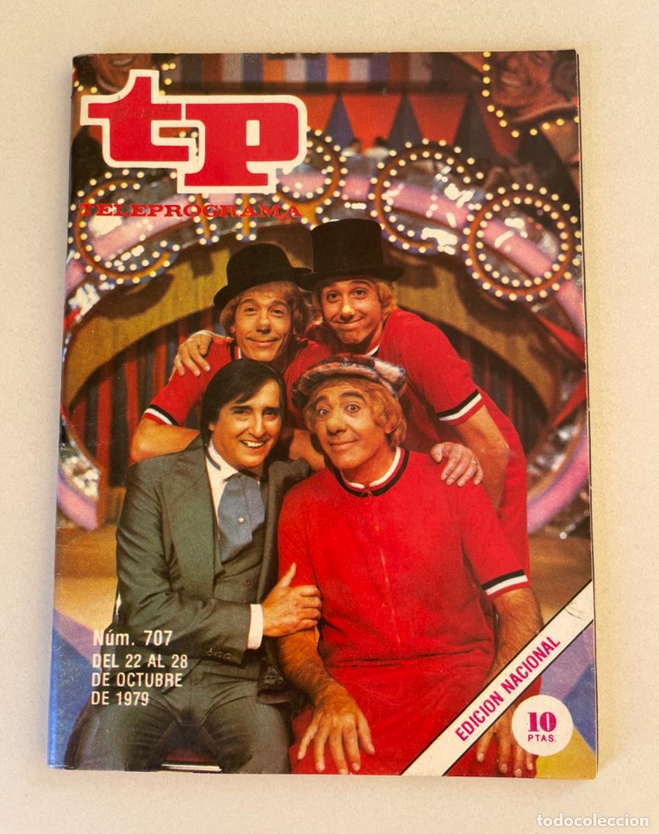 Coleccionismo de revista Teleprograma: TP TELEPROGRAMA N&ordm; 707 OCTUBRE 1979 *LOS PAYASOS DE LA TELE*