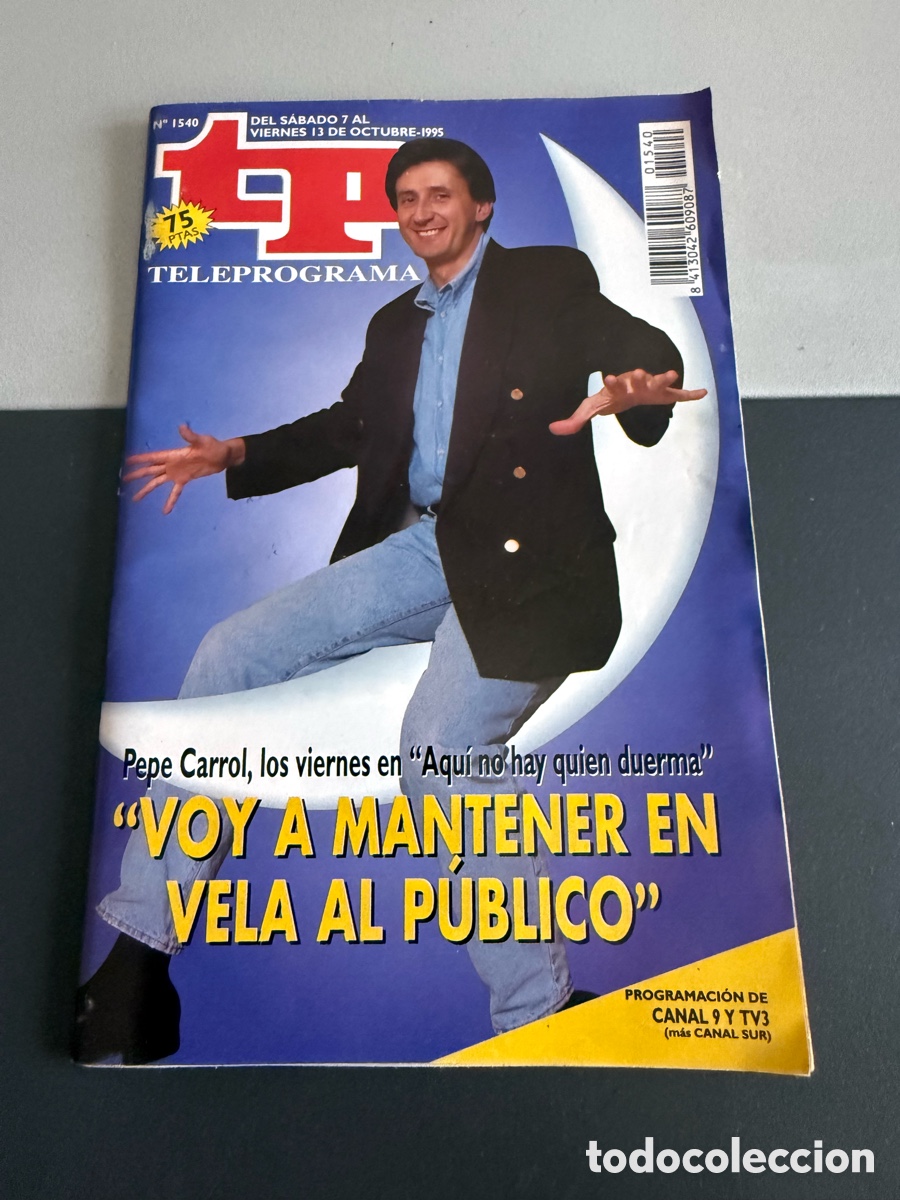 Coleccionismo de revista Teleprograma: TP. n 1540. Teleprograma. Octubre 1995. PEPE CARROL