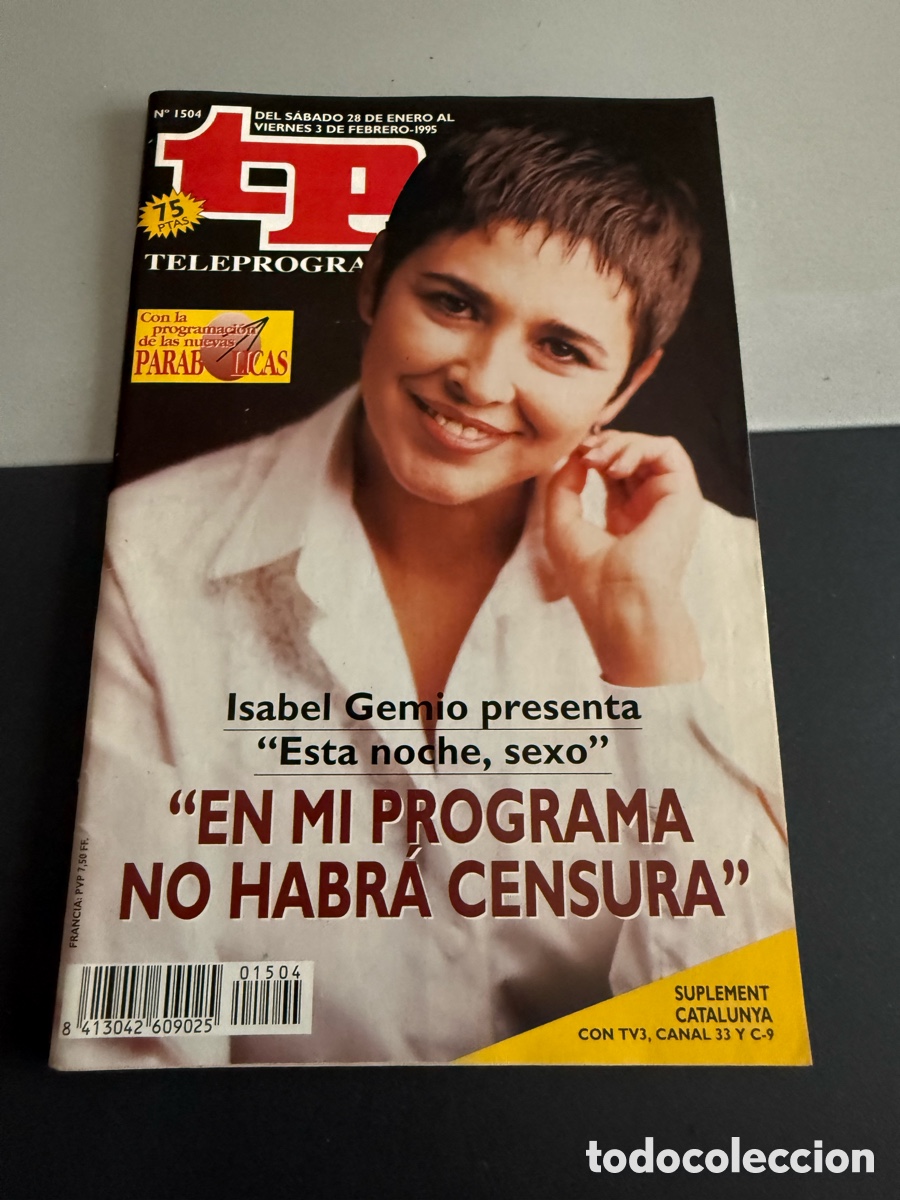 Coleccionismo de revista Teleprograma: TP. Teleprograma. n 1504. Febrero 1995. ISABEL GEMIO. EST&Aacute; NOCHE ,SEXO