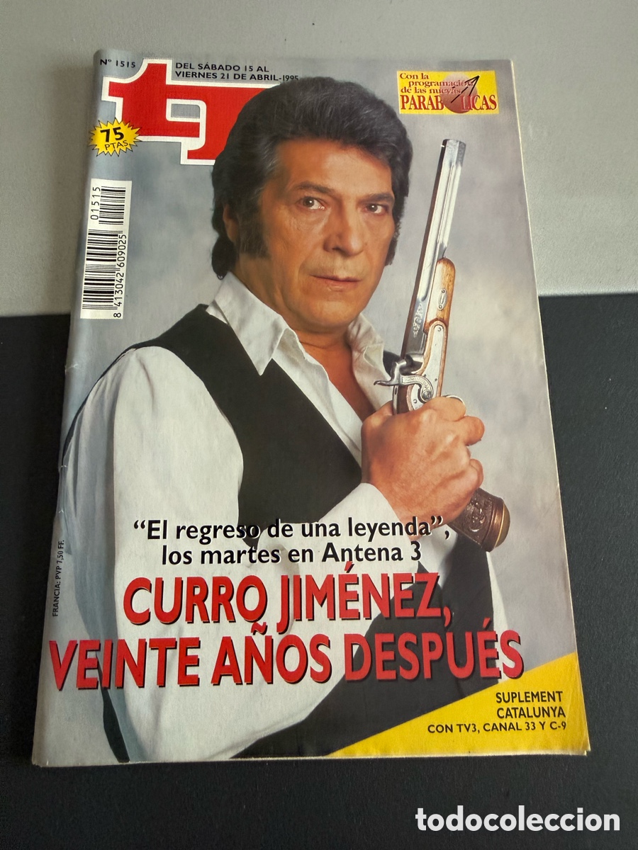 Coleccionismo de revista Teleprograma: TP. Teleprograma n 1515. Abril 1995. CURRO JIMENEZ - Foto 1