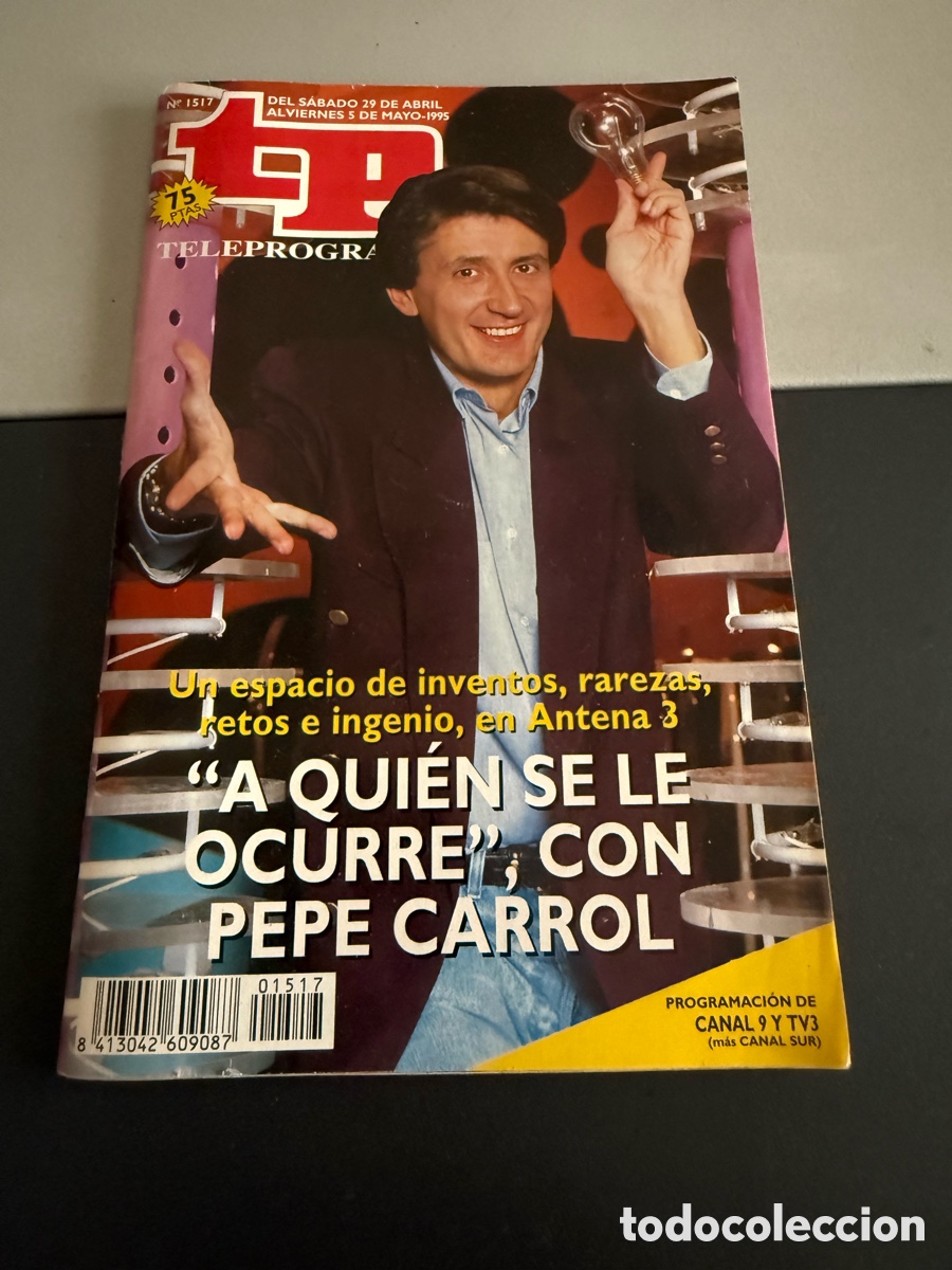 Colecionismo da Revista Teleprograma: TP. Teleprograma n 1517. Mayo 1995. PEPE CARROL