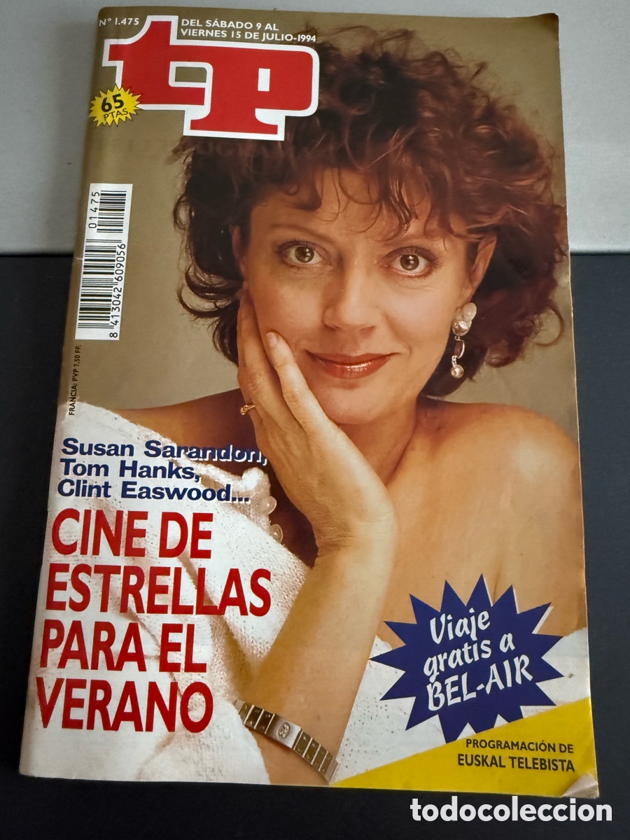 Coleccionismo de revista Teleprograma: TP. Teleprograma n 1475. Julio 1994. SUSAN SARANDON. TOM HANKS. CLINT EASWOOD
