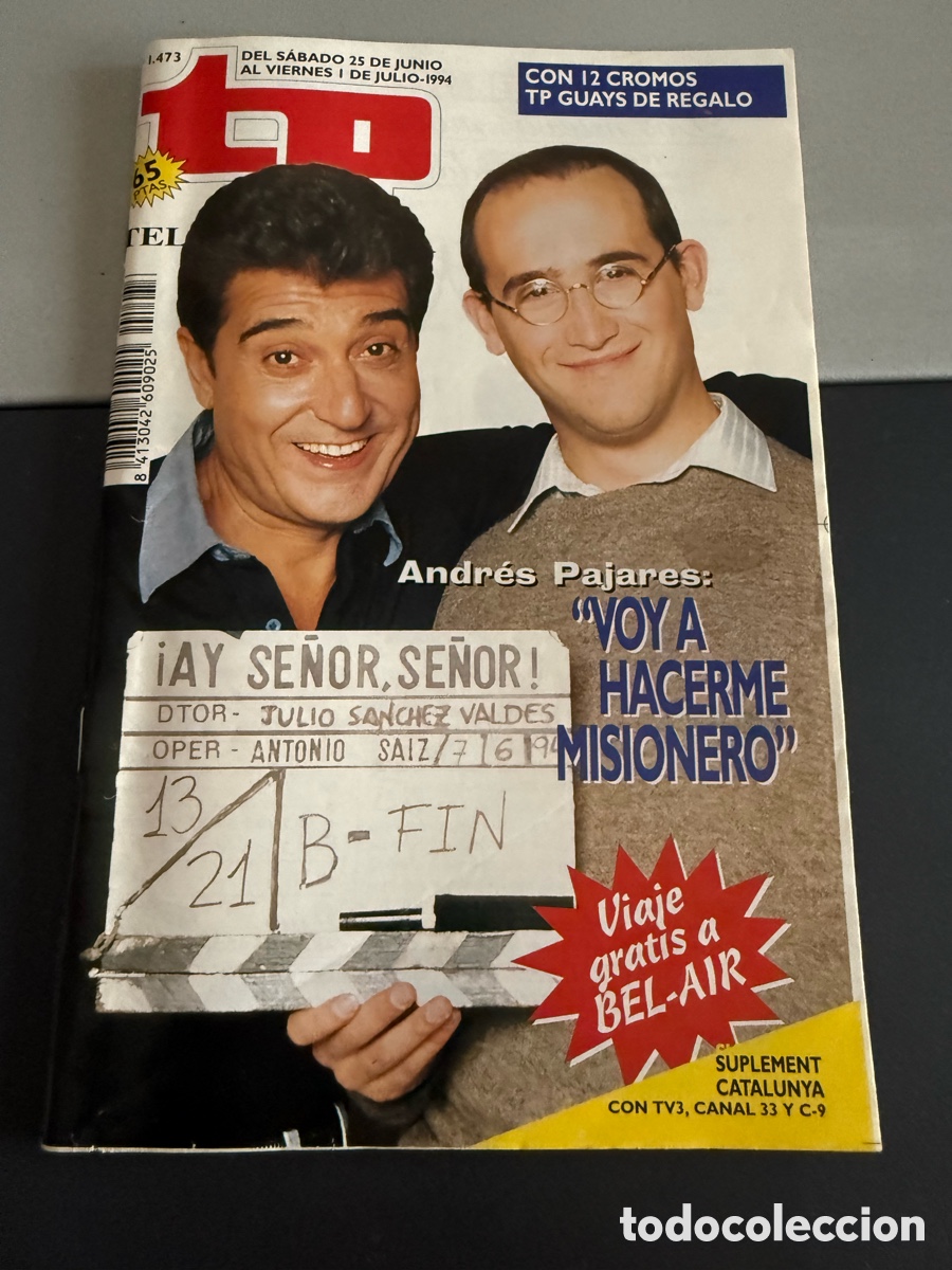 Coleccionismo de revista Teleprograma: TP. Teleprograma n 1473. Julio 1994. AY SE&Ntilde;OR,SE&Ntilde;OR !