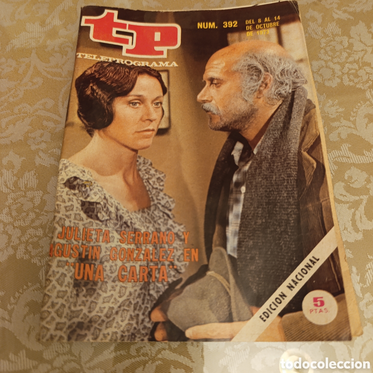 Coleccionismo de revista Teleprograma: Teleprograma (TP), n&uacute;mero 392, correspondiente a la semana del 8 al 14 de octubre de 1973.