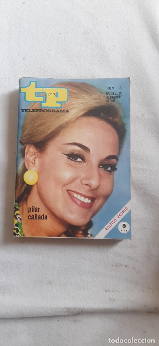 Colecionismo da Revista Teleprograma: TELEPROGRAMA A&Ntilde;O 1967.n&ordm; 85