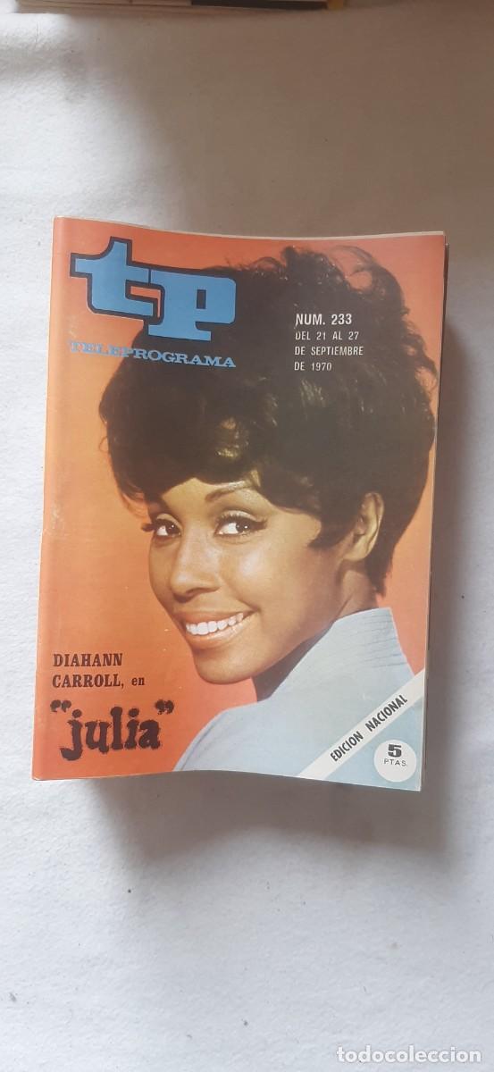 Collection Magazine Teleprograma: TELEPROGRAMA A&Ntilde;O 1970.N&ordm; 233